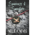 Sparrows & Sacrifice