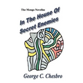 In the House of Secret Enemies