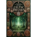 Tales from the Celtic Druids