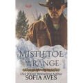 Mistletoe on the Range: A Montana Christmas Ranch Mystery Romance