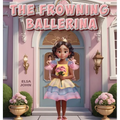 The Frowning Ballerina