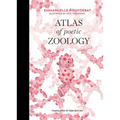 Atlas of Poetic Zoology