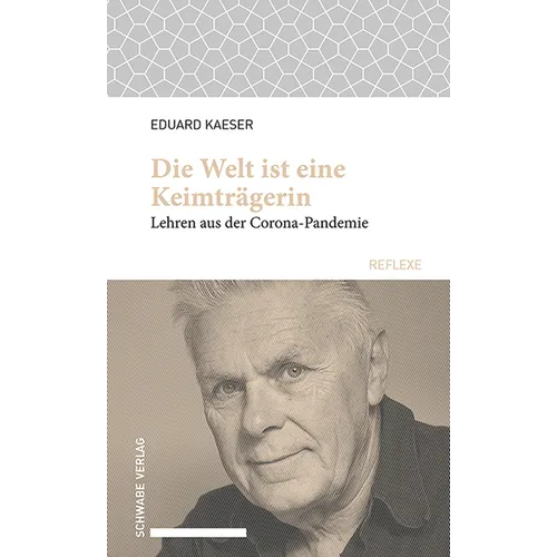 Die Erde Ist Eine Keimtragerin: Lehren Aus Der Corona-Pandemie
