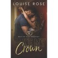 Take My Crown: A High School Bully Romance
