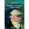 Sentido, sinsentido y subjetividad