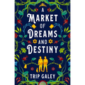 A Market of Dreams and Destiny