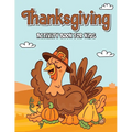 Thanksgiving Activity Book: Book for Kids, Thanksgiving Book for Children, Activity Books for Boys and Girls