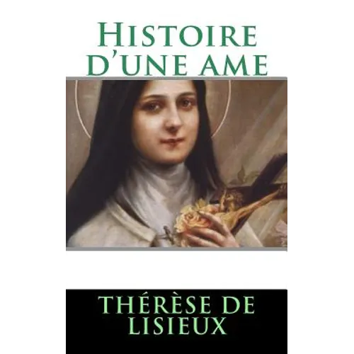 Histoire d'une ame