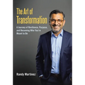 The Art of Transformation: A Journey of Resilience, Purpose, and Becoming Who You're Meant to Be