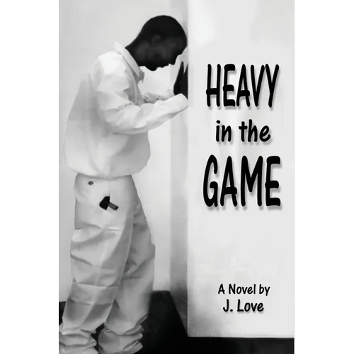 Heavy in the Game