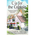 C is for the Captain - LARGE PRINT: A Sixpenny Cross story