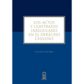 Los actos y contratos irregulares