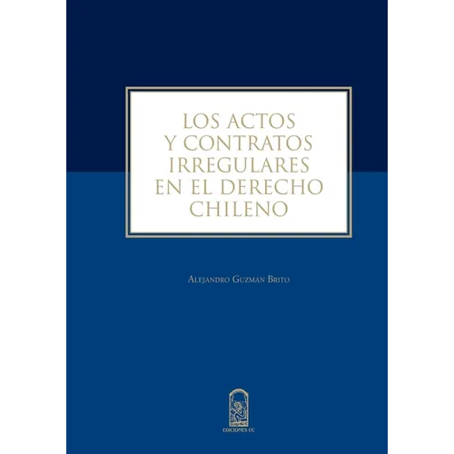 Los actos y contratos irregulares