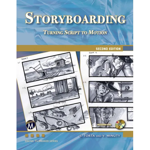 Storyboarding: Turning Script Into Motion