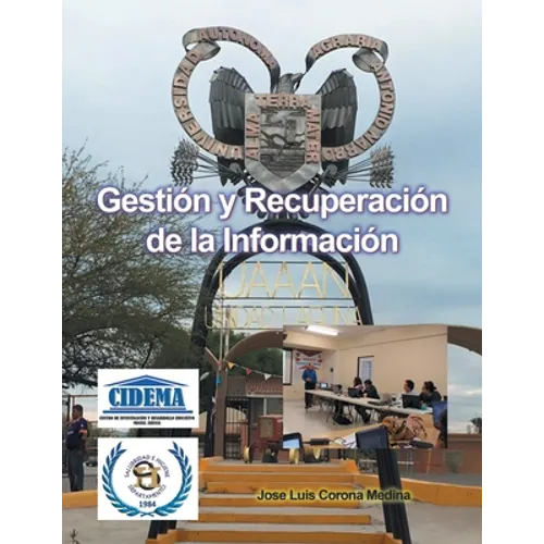 Gestión Y Recuperación De La Información