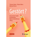 Gestört?: Ein Survival-Guide Für Meetings, Bühne & Beruflichen Alltag