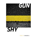 Gun/Shy