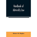 Handbook of admiralty law