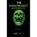 The Endo Project: Humanity. Technology. Daihumanism.