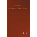 German Influence on British Cavalry