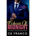 Echoes of Midnight (The Orion Dynasty Book 2): The Enemies to Lovers Billionaire Romance