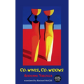 Co-Wives, Co-Widows