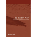 The Better Way: The Church of Agape in Emerging Corinth