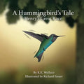 A Hummingbird's Tale: Henry's Great Race