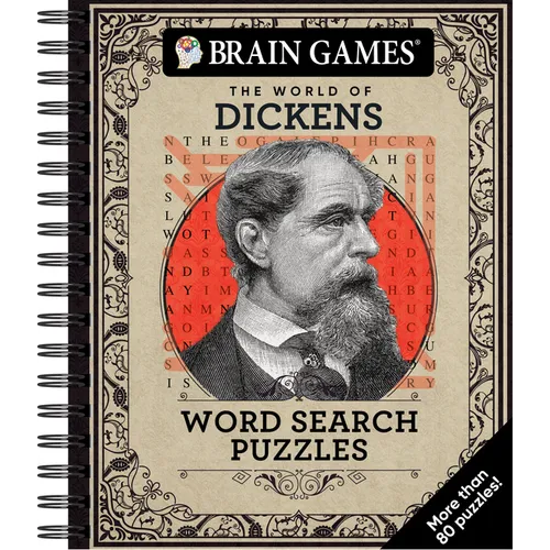 Brain Games - The World of Dickens Word Search Puzzles: More Than 80 Puzzles!