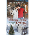 Her Montana Christmas Cowboy