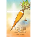 The Great Physician and Carrot