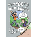 What YOU Can Do About Bullying By Max & Zoey