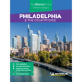 Michelin Green Guide Short Stays Philadelphia