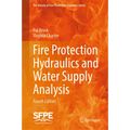 Fire Protection Hydraulics and Water Supply Analysis