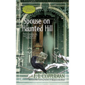 Spouse on Haunted Hill