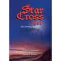 Star Cross Inn: The Journey Begins