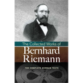 The Collected Works of Bernhard Riemann