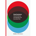 Visual Coexistence: Informationdesign and Typography in the Intercultural Field
