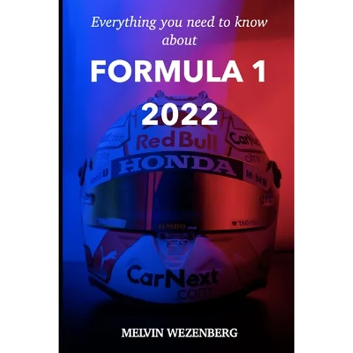 Everything You Need To Know About Formula 1 2022: All the news, all the gossip and all the stories.