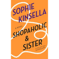 Shopaholic & Sister