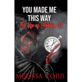 The Life of Bobby D: You Made Me This Way