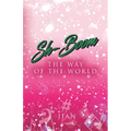 Sh-Boom: The Way of the World