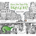 Have You Seen My Dragon?