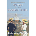 Murder at the Majestic Hotel