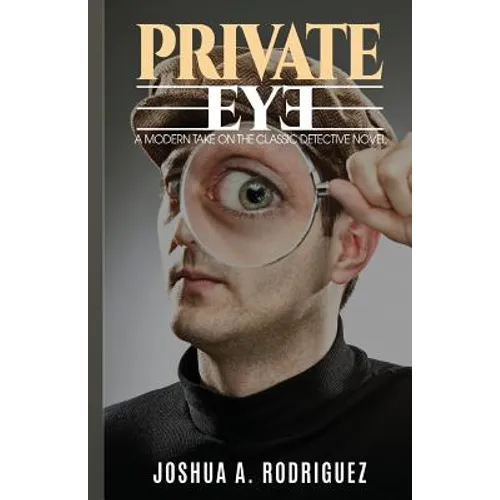 Private Eye: The first adventure of Jason Streak