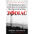 Zodiac: The Shocking True Story of the Hunt for the Nation's Most Elusive Serial Killer