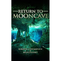 Return to Mooncave