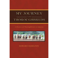 My Journey with Thoroughbreds