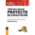 Como Realizar Un Proyecto de Capacitacion