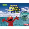 Explore Ocean Habitats with Elmo